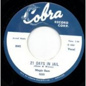 Magic Sam '21 Days In Jail' + 'Easy Baby'  7"